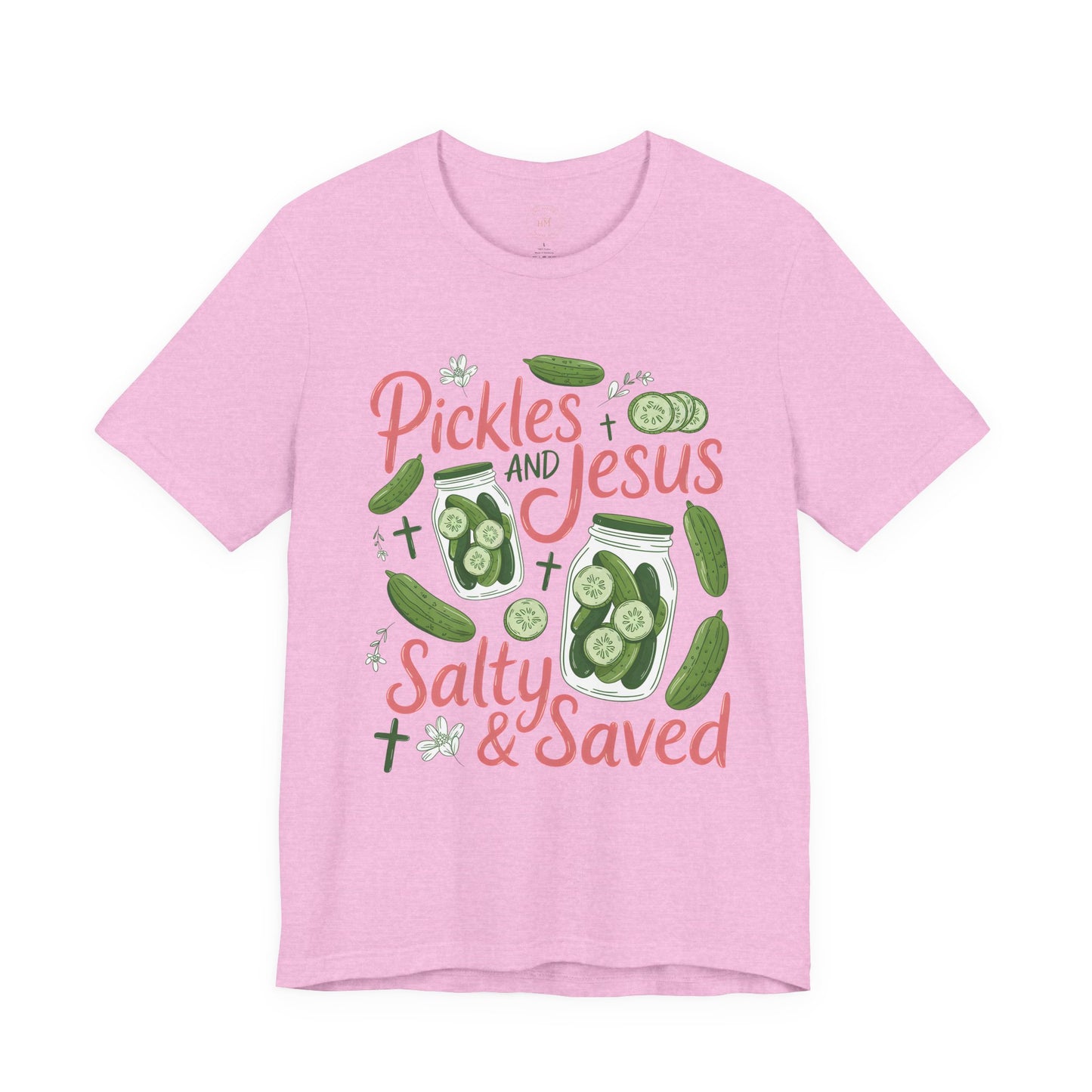 Pickles and Jesus Salty & Saved T-Shirt