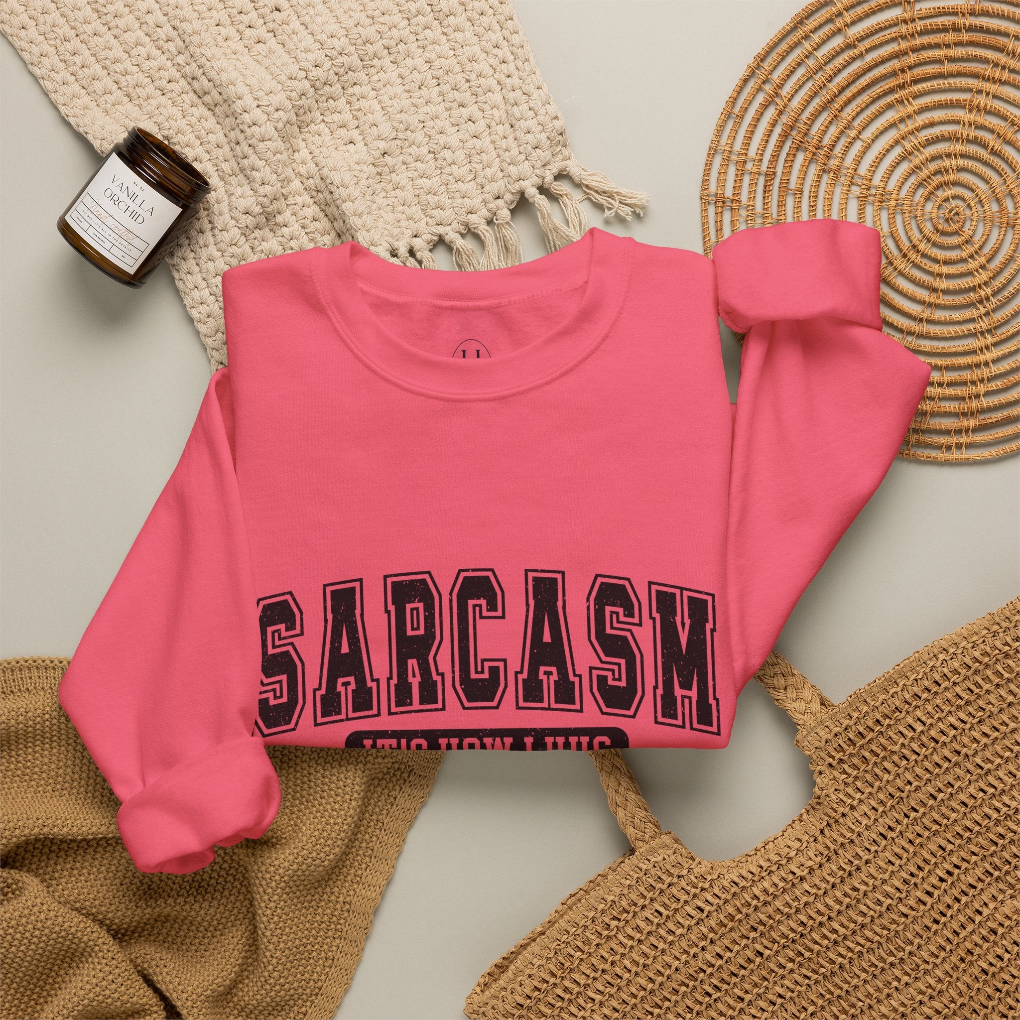 "Sarcasm: It's How I Hug" Graphic Pullover