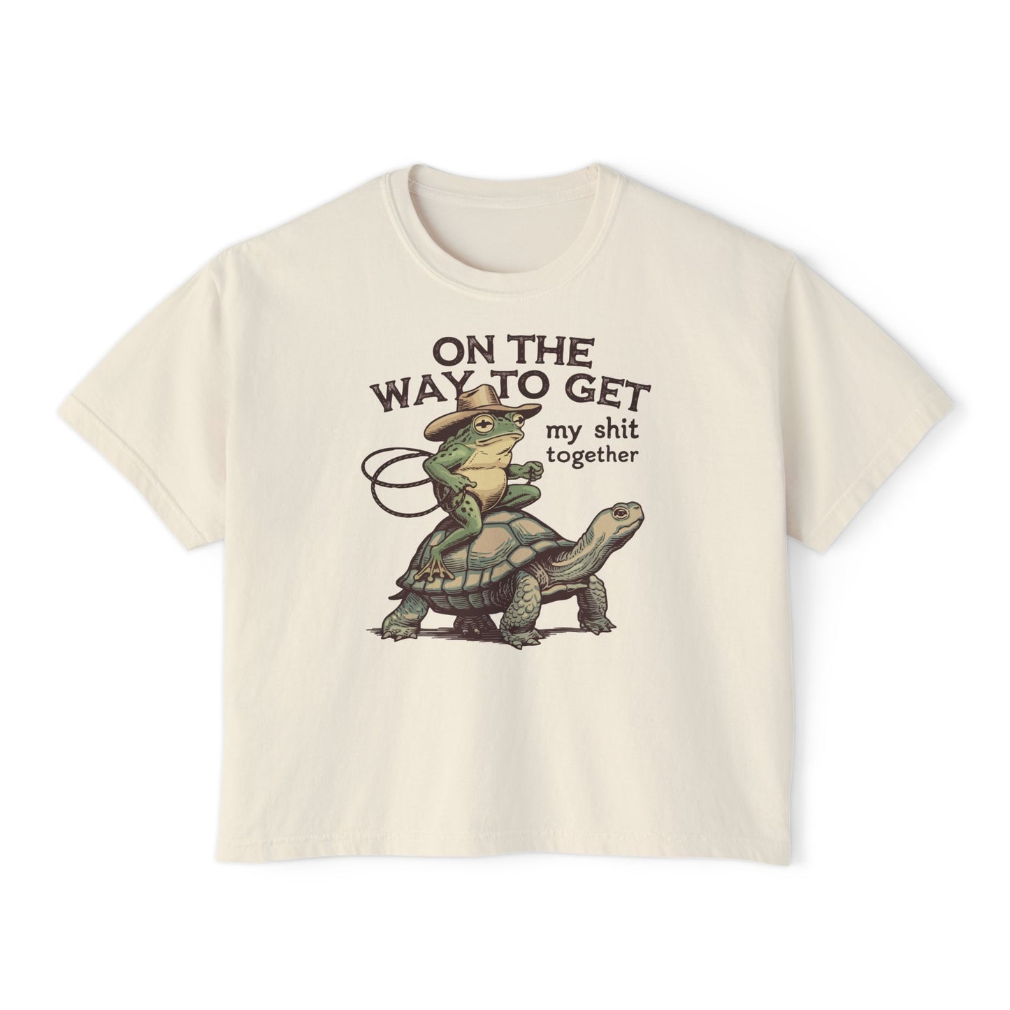 Women's Funny Boxy Tee | "On the Way to Get My Sh*t Together" Turtle Graphic